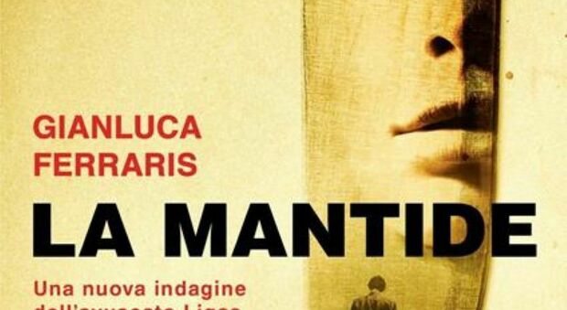 La Mantide di Gianluca Ferraris: la manager seducente e le ombre del passato