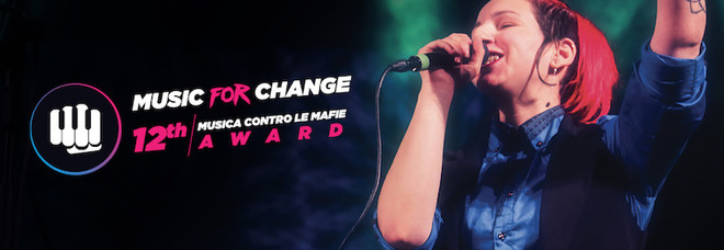 «Music for Change», per la 12 edizione Musica contro le mafie punta sul cambiamento